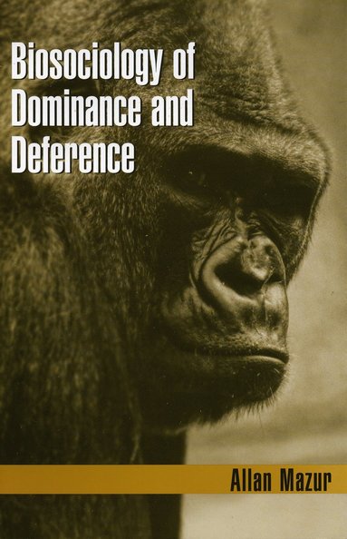 bokomslag Biosociology of Dominance and Deference