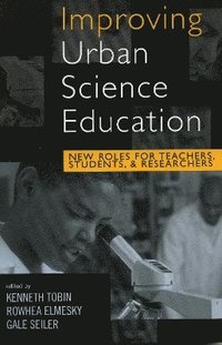 bokomslag Improving Urban Science Education