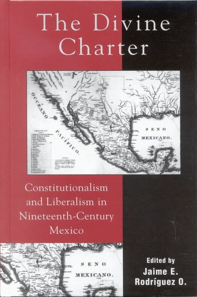 Jaime E. Rodríguez O. - Divine Charter, Häftad