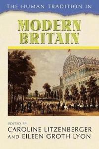 bokomslag The Human Tradition in Modern Britain