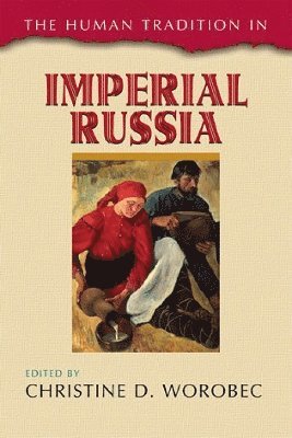 Human Tradition in Imperial Russia