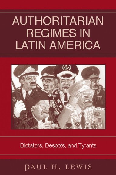 bokomslag Authoritarian Regimes in Latin America