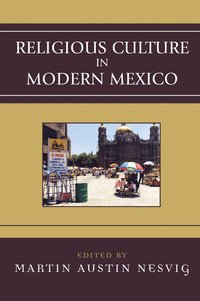 bokomslag Religious Culture in Modern Mexico