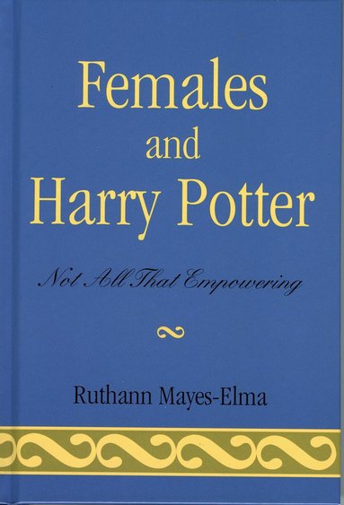 bokomslag Females and Harry Potter
