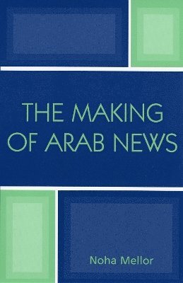 The Making of Arab News 1