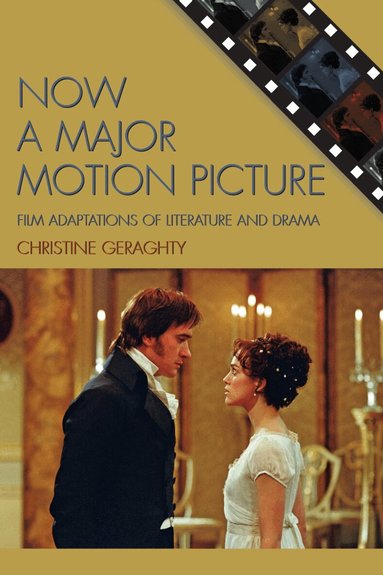 Christine Geraghty - Now a Major Motion Picture, Häftad