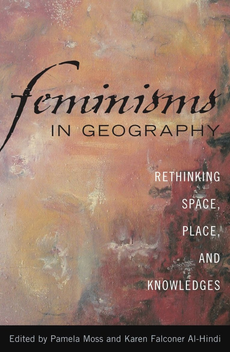 Feminisms in Geography 1