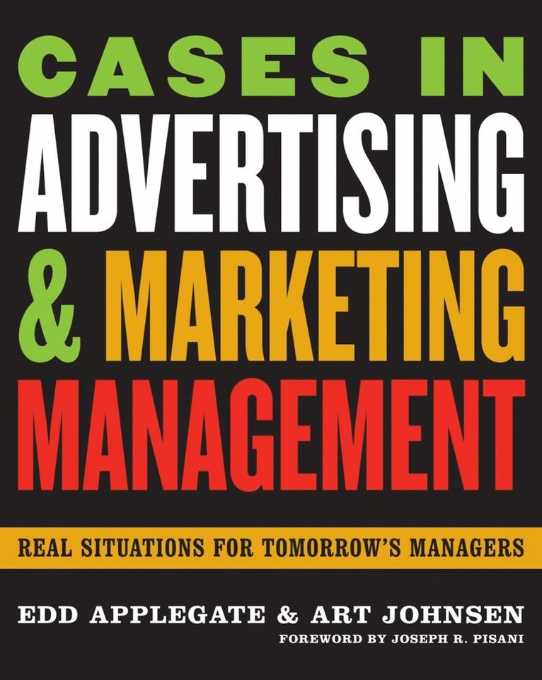 Cases in Advertising and Marketing Management 1