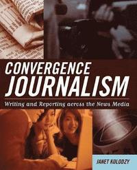 bokomslag Convergence Journalism