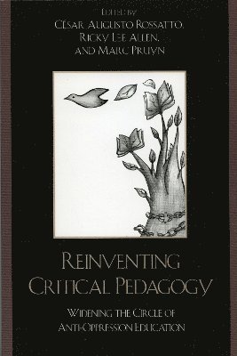 Reinventing Critical Pedagogy 1