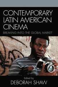 bokomslag Contemporary Latin American Cinema