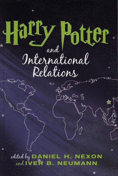 Daniel H. Nexon, Iver B. Neumann - Harry Potter and International Relations, Häftad