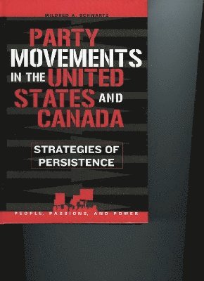 Party Movements in the United States and Canada