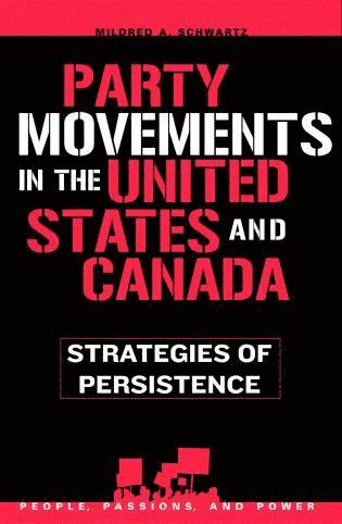 bokomslag Party Movements in the United States and Canada