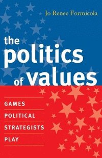 bokomslag The Politics of Values