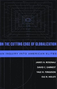 bokomslag On the Cutting Edge of Globalization