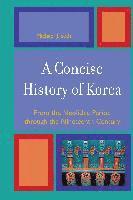 bokomslag A Concise History of Korea