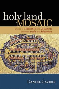 bokomslag Holy Land Mosaic