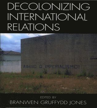 bokomslag Decolonizing International Relations