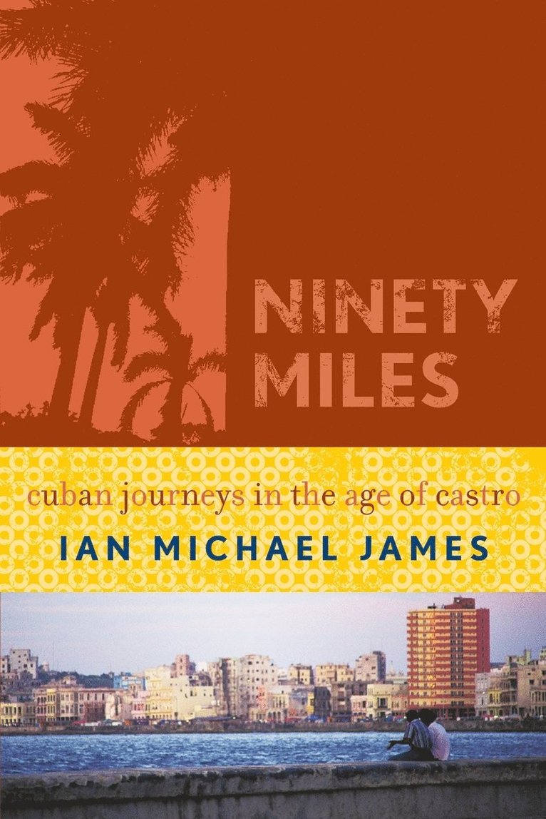 Ninety Miles 1