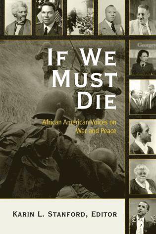 Karin L. Stanford - If We Must Die, Häftad