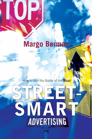 Margo Berman - Street-Smart Advertising, Häftad