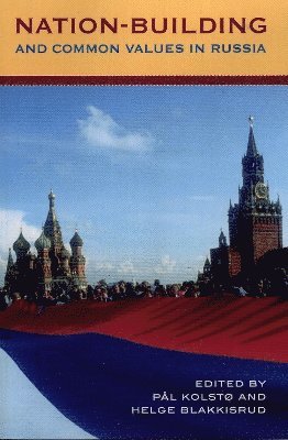 Nation-Building and Common Values in Russia 1