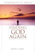 Finding God Again 1