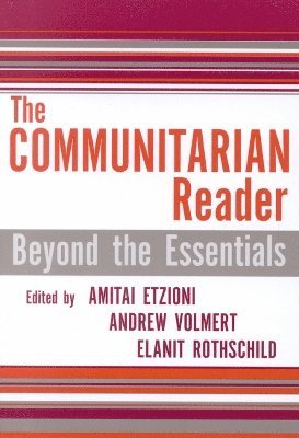 The Communitarian Reader 1