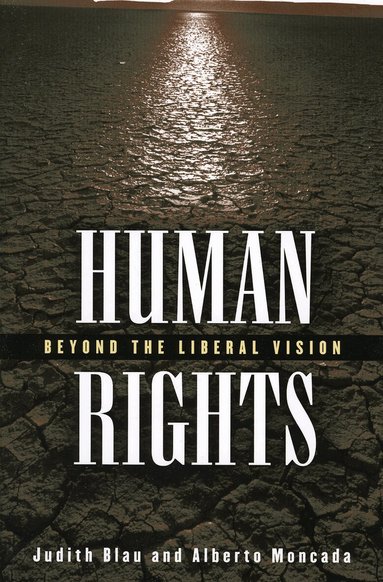 Judith Blau, Alberto Moncada - Human Rights, Häftad