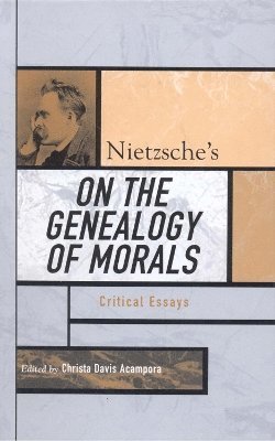 Nietzsche's On the Genealogy of Morals 1