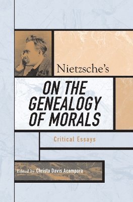 Nietzsche's On the Genealogy of Morals 1