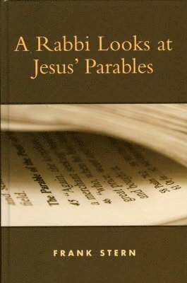 A Rabbi Looks at Jesus' Parables 1