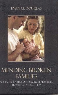 bokomslag Mending Broken Families
