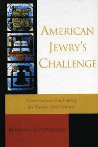 bokomslag American Jewry's Challenge
