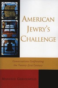 bokomslag American Jewry's Challenge