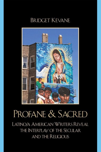Bridget Kevane - Profane & Sacred, Häftad
