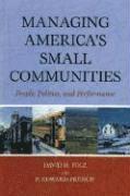 bokomslag Managing America's Small Communities