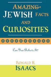bokomslag Amazing Jewish Facts and Curiosities
