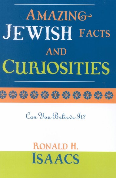 bokomslag Amazing Jewish Facts and Curiosities