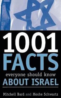 bokomslag 1001 Facts Everyone Should Know about Israel