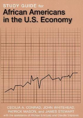 Study Guide for African Americans in the U.S. Economy 1