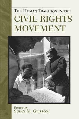 Human Tradition in the Civil Rights Movement