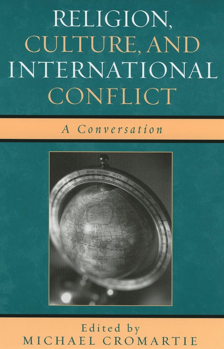 Religion, Culture, and International Conflict