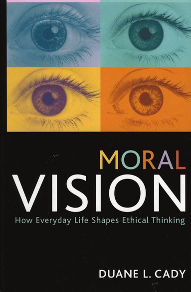 bokomslag Moral Vision