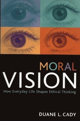 Moral Vision 1