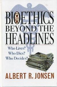 bokomslag Bioethics Beyond the Headlines