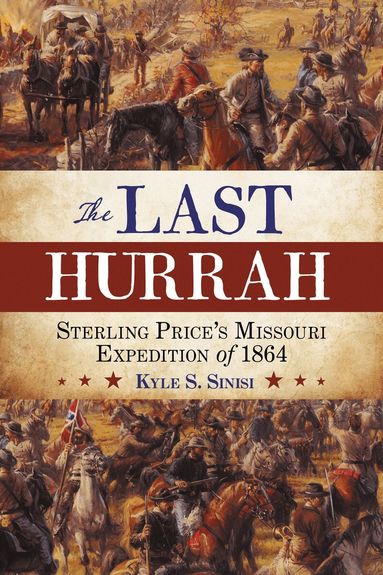 Kyle Sinisi - Last Hurrah, Inbunden