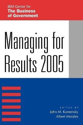 Managing for Results 2005 1