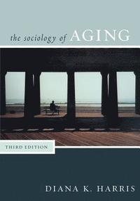 bokomslag Sociology of Aging